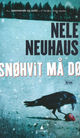 Cover photo:Snøhvit må dø : kriminalroman