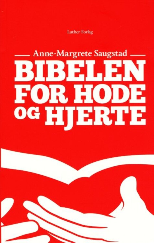 Bibelen for hode og hjerte