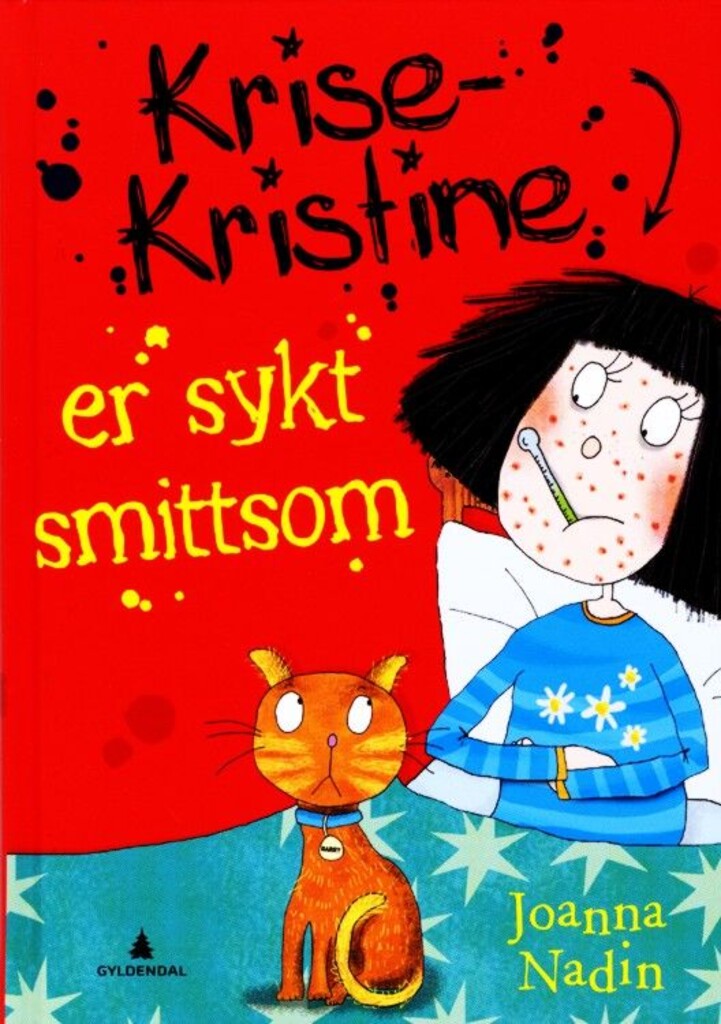 Krise-Kristine er sykt smittsom