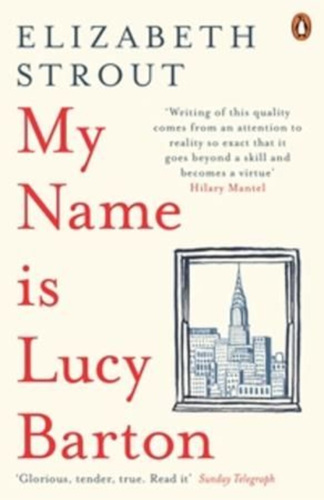 My name is Lucy Barton : a novel