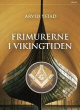 "Frimurerne i vikingtiden"