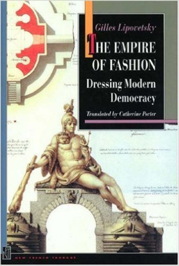 The empire of fashion - dressing modern democracy