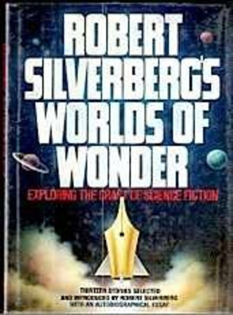 Robert Silverberg's worlds of wonder