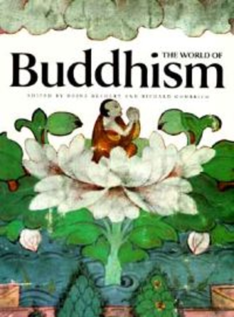 The World of Buddhism - Buddhist monks and nuns in society and culture