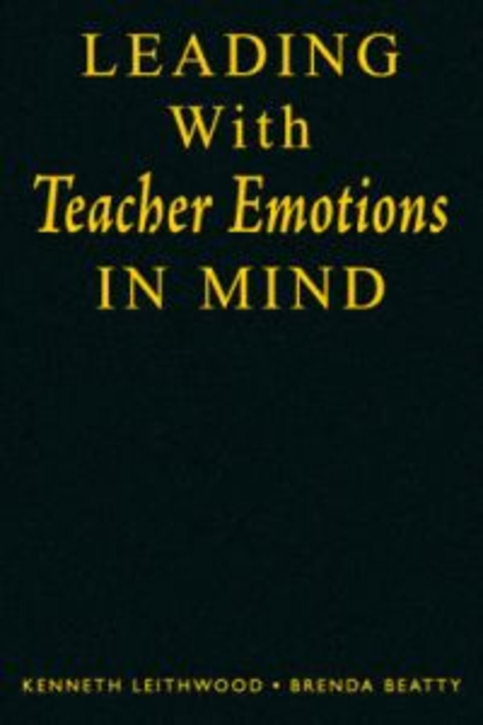 Leading With Teacher Emotions In Mind