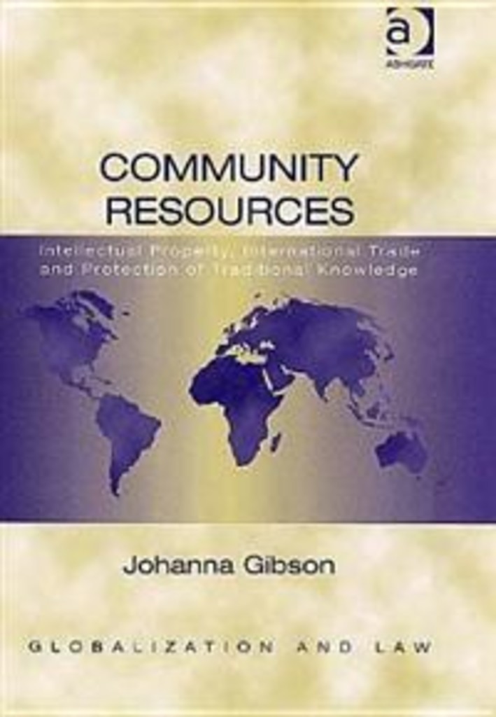 Community resources - intellectual property, international trade and protection of traditional knowledge