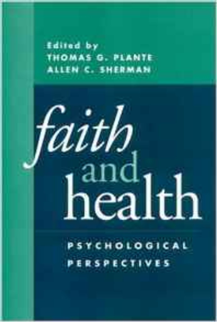 Faith and health - psychological perspectives