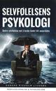 Cover photo:Selvfølelsens psykologi : bedre selvfølelse ved å bruke hodet litt annerledes