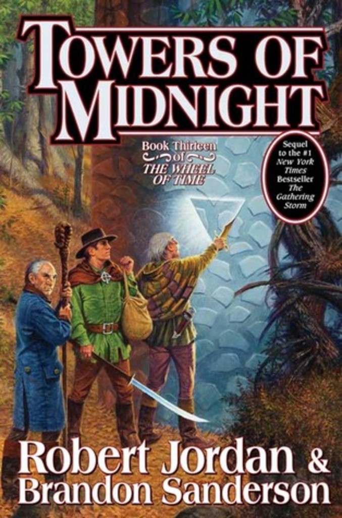 Towers of midnight - Book thirteen of The Wheel of Time