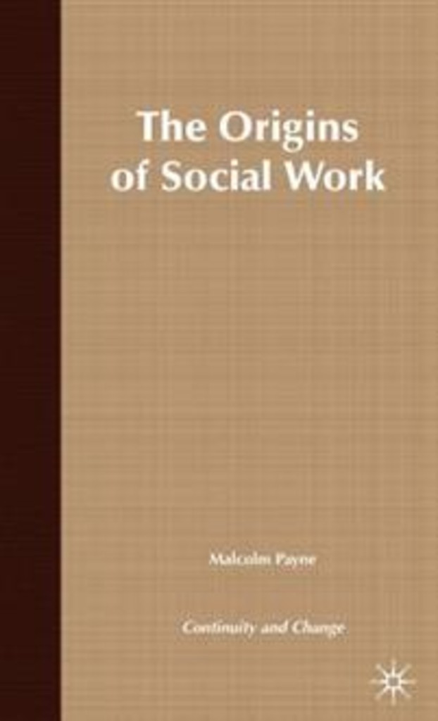 The origins of social work - continuity and change