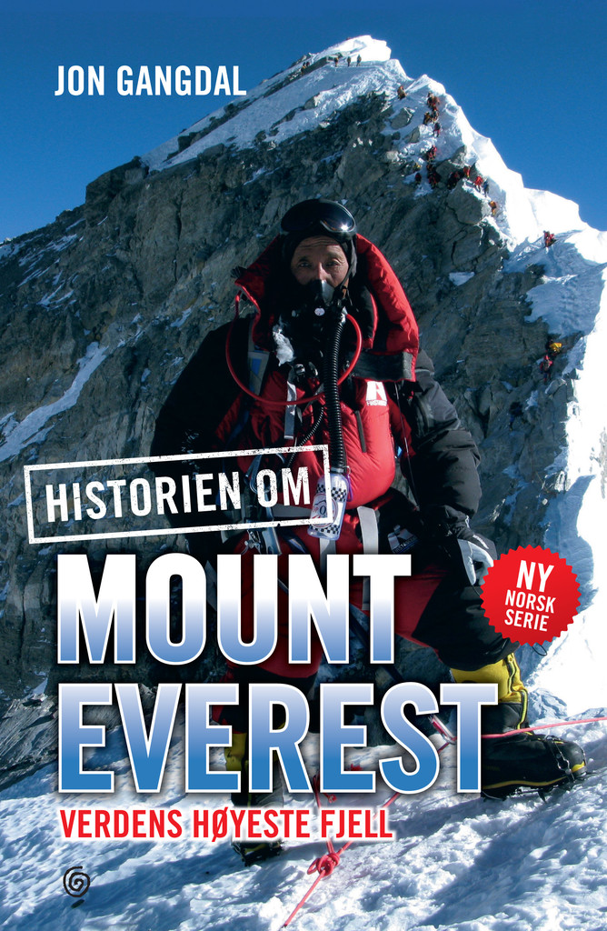 Historien om Mount Everest - verdens høyeste fjell