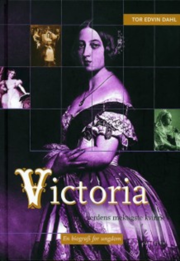 Victoria, verdens mektigste kvinne - en biografi for ungdom