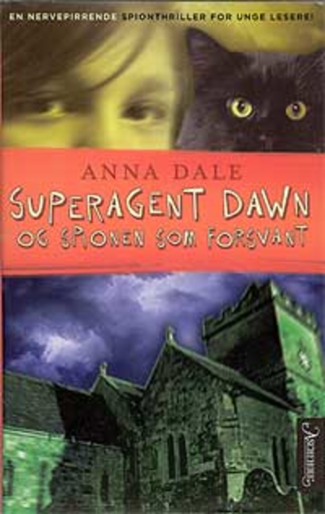 Superagent Dawn og spionen som forsvant