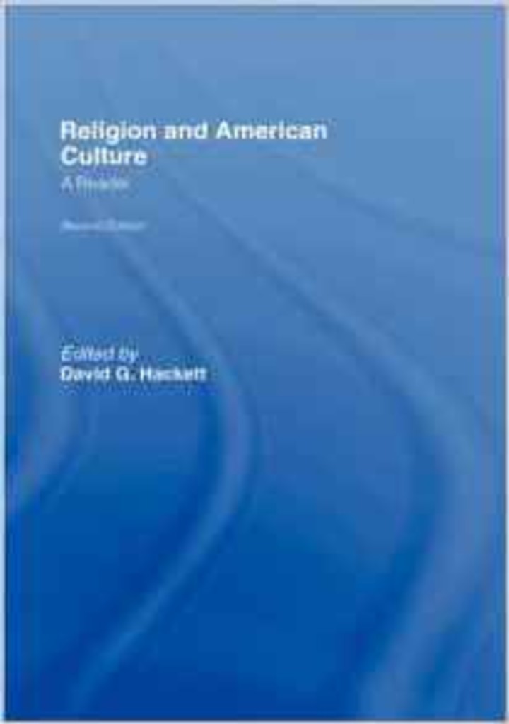 Religion and American culture - a reader