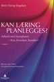 Omslagsbilde:Kan læring planlegges? : arbeid med læreplaner - hva, hvordan, hvorfor : skrevet mot LK06: Læreplan for kunnskapsløftet