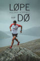 Cover photo:Løpe eller dø