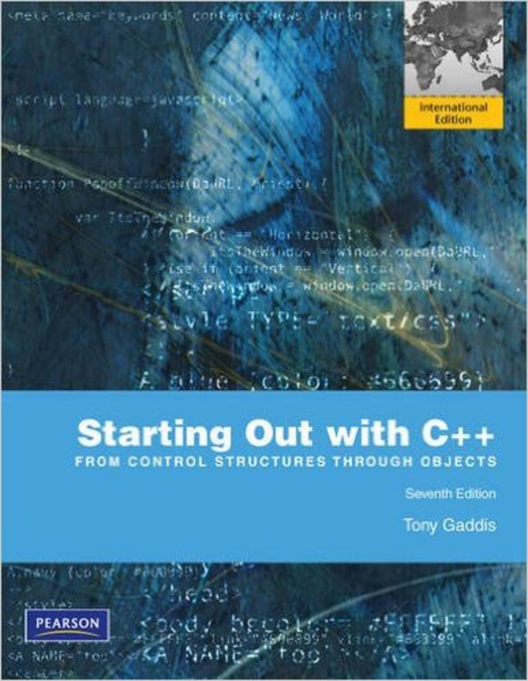Starting out with C++ - from control structures through objects