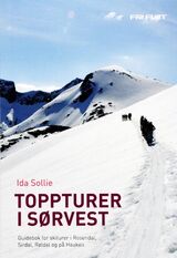 "Toppturer i sørvest : guidebok for skiturer i Rosendal, Sirdal, Røldal og på Haukeli"