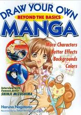 "Draw your own manga : beyond the basics"