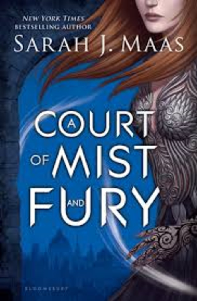 A court of mist and fury - A court of thorns and roses