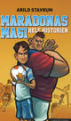 Cover photo:Maradonas magi : hele historien
