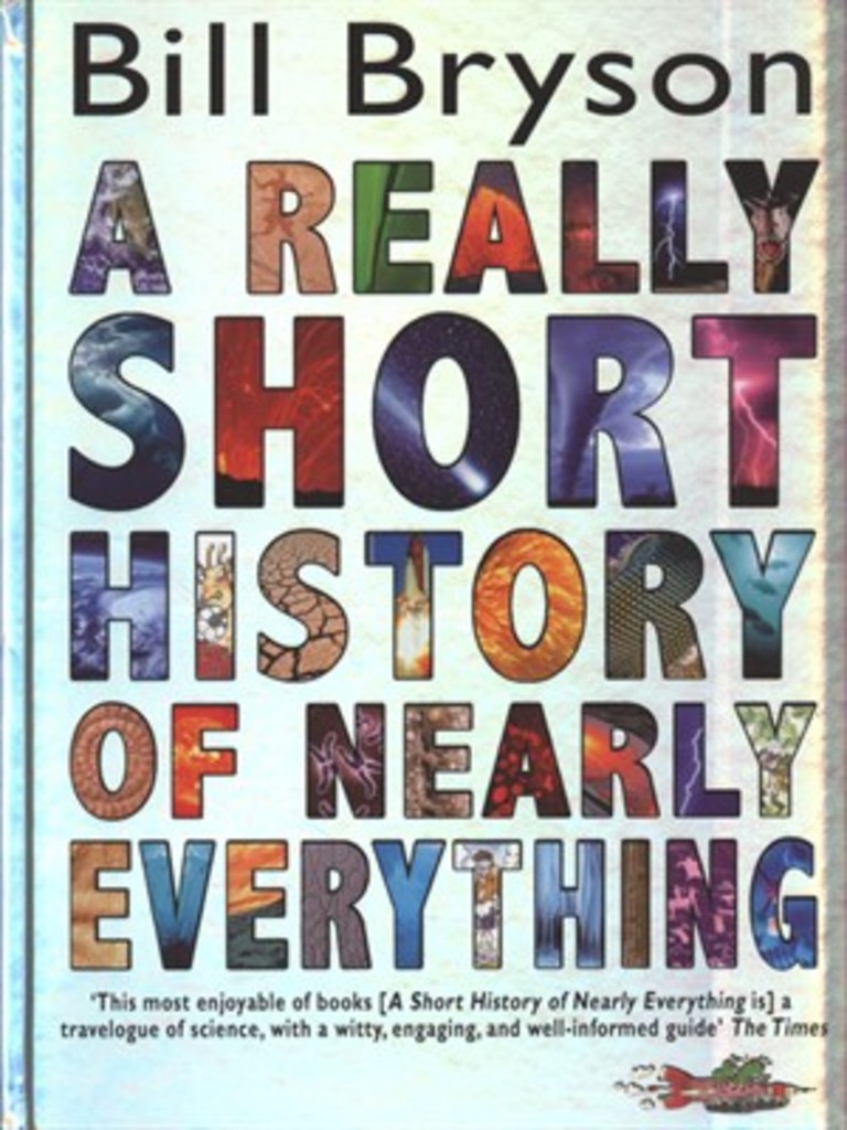 A really short history of nearly everything