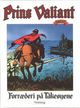 Omslagsbilde:Prins Valiant : 20 : Forræderi på Tåkeøyene