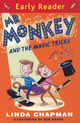 Cover photo:Mr Monkey and the magic tricks