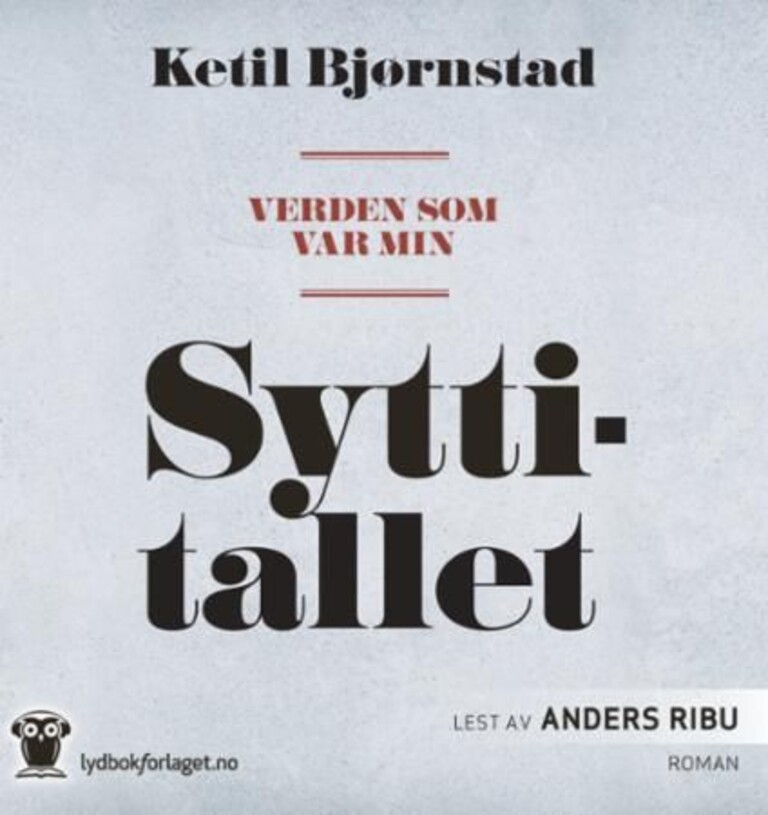 Verden som var min Syttitallet