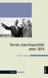 "Norsk utanrikspolitikk etter 1814"