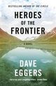 Cover photo:Heroes of the frontier : a novel