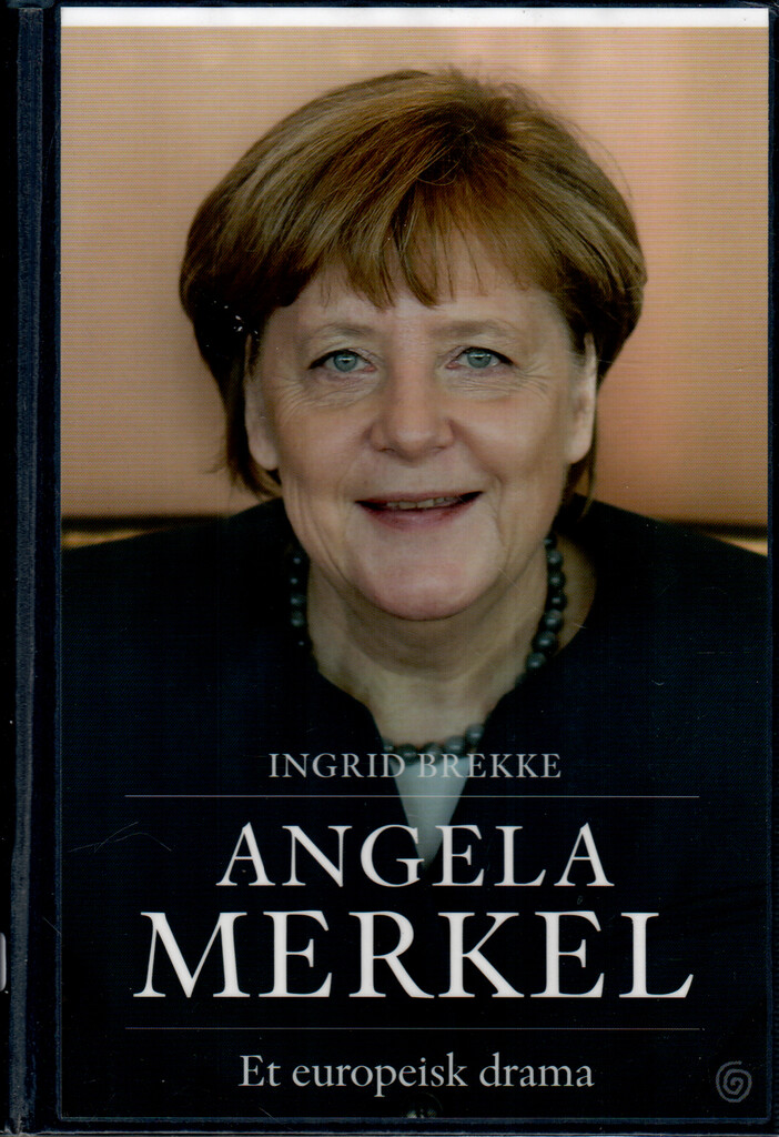 Angela Merkel - et europeisk drama