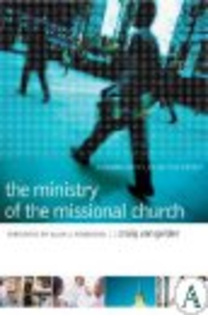 The ministry of the missional church - a community led by the Spirit
