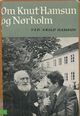 Omslagsbilde:Om Knut Hamsun og Nørholm