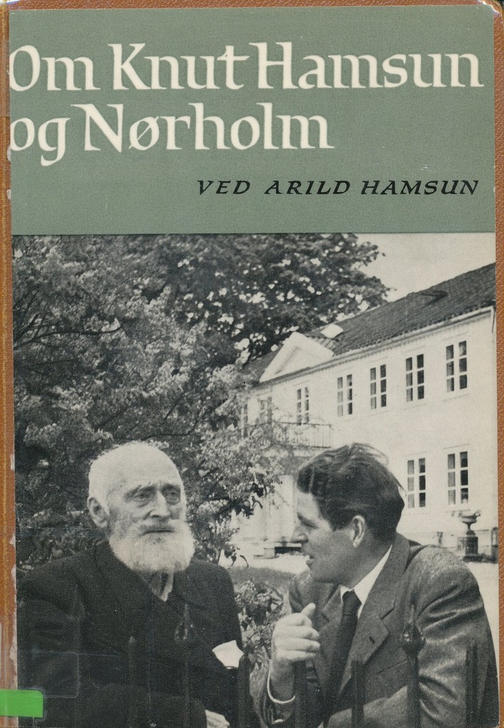 Om Knut Hamsun og Nørholm