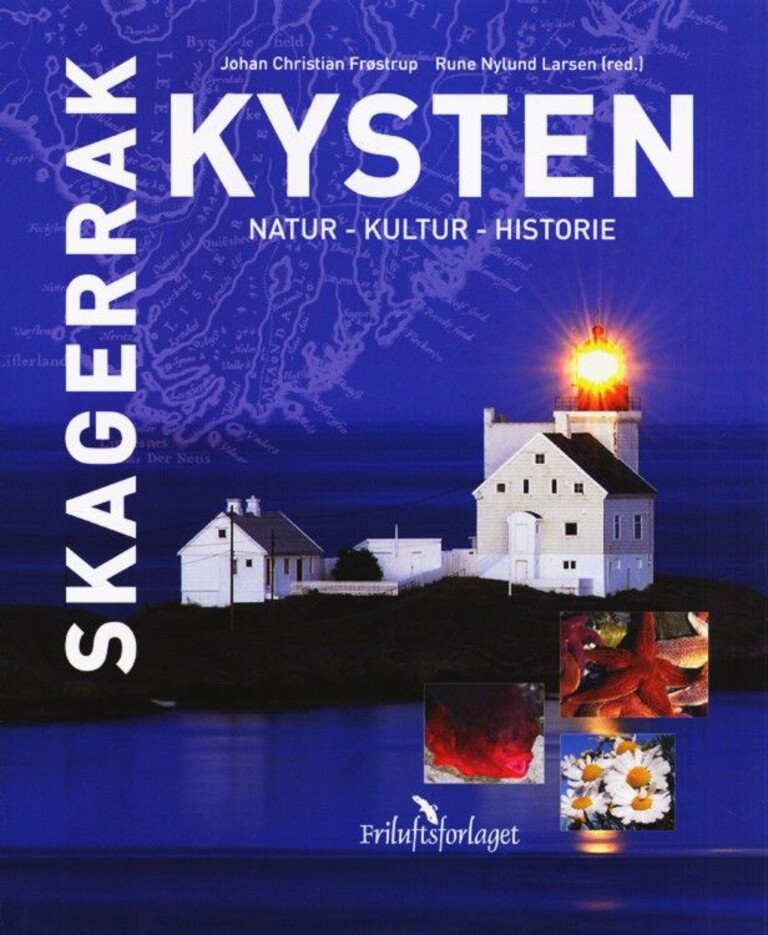Skagerrakkysten : natur, kultur, historie