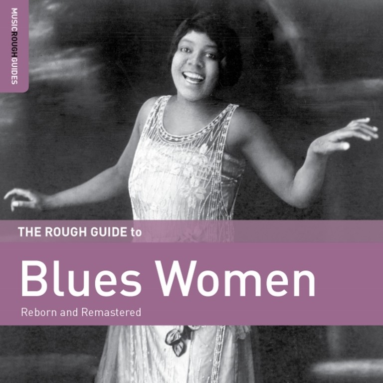 Blues Women : Reborn and remastered