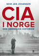 Omslagsbilde:CIA i Norge : den hemmelige historien