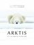 Omslagsbilde:Arktis : livet i en verden av is og snø