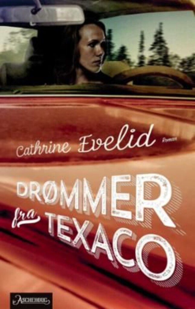 Drømmer fra Texaco : roman