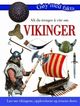 Cover photo:Alt du trenger å vite om vikinger : lær om vikingene, opplevelsene og reisene deres