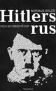 Omslagsbilde:Hitlers rus : folk og fører på dop