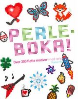 "Perleboka! : over 300 flotte motiver med plastperler"