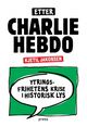 Omslagsbilde:Etter Charlie Hebdo : ytringsfrihetens krise i historisk lys