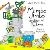 "Mimbo Jimbo bygger et fyrtårn"