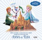 "Den Store samlingen med fortellinger om Anne og Elsa"