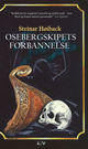 Cover photo:Osebergskipets forbannelse