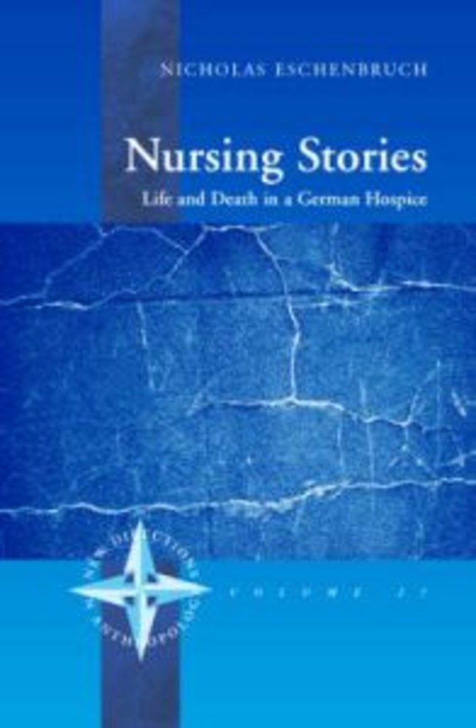 Nursing stories - life and death in a German hospice