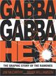 Omslagsbilde:Gabba gabba hey! : the graphic story of the Ramones