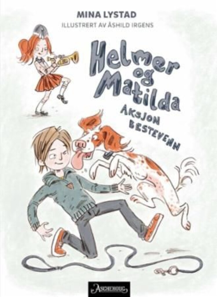 Helmer og Matilda : aksjon bestevenn